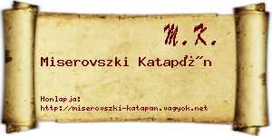 Miserovszki Katapán névjegykártya